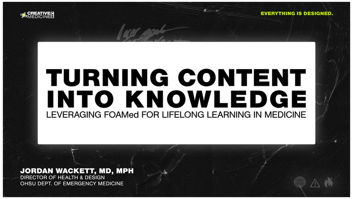 Turning Content into Knowledge - Leveraging FOAMed for Lifelong Learning in Medicine